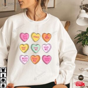 Be Mine , Best Day, Miss You, XOXO Gift For Valentines Day Sweatshirt
