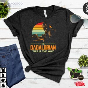 The Dadalorian This is The Way Fathers Day Shirt