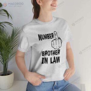 Number One Brother In Law TShirt