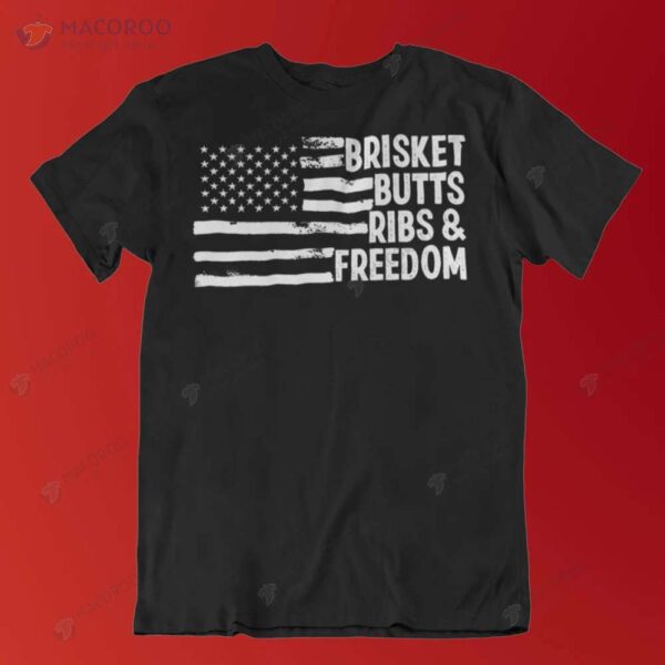 Brisket Butts Ribs & Freedom T-Shirt