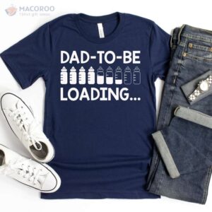 dad to be loading t shirt new step dad gifts 2