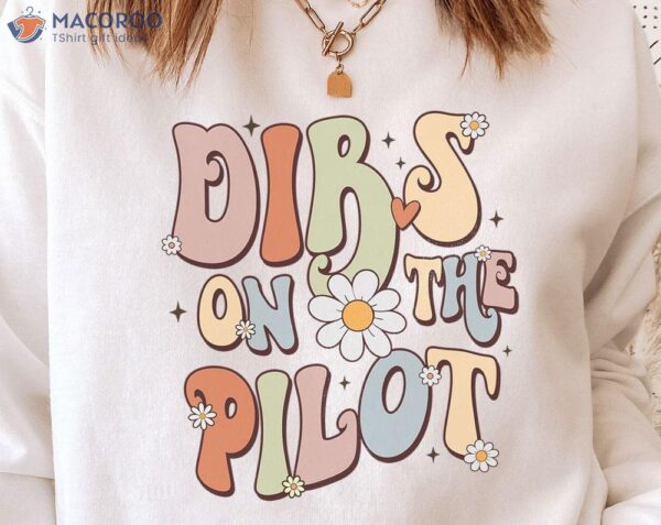 Dibs on the Pilot T-Shirt, Good Birthday Gifts For Your Mom