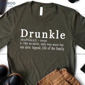 Drunkle Gifts For Dad Bday T-Shirt