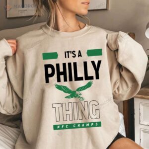 it s philly thing the birds sweatshirt 1