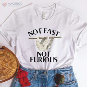 not fast not furious t shirt gift from wife to new dad 2