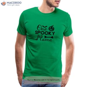 One Spooky Mama T-Shirt, Birthday Present Ideas For Mom
