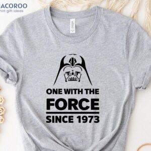 One With The Force Since 1953, 50th Birthday Gifts For Dad