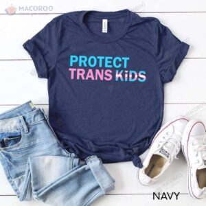 protect trans kids t shirt birthday gift for father 2