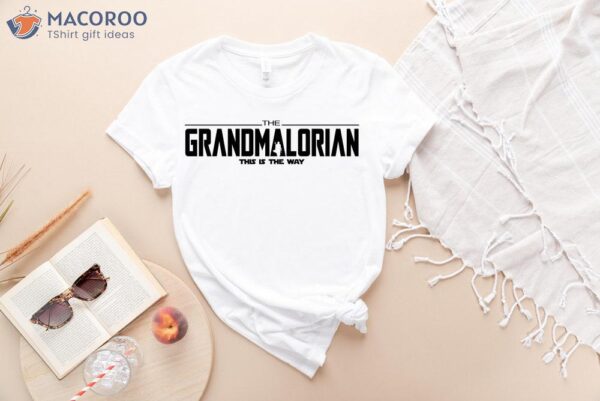 The Grandmalorian T-Shirt, Grand Father Birthday Gift