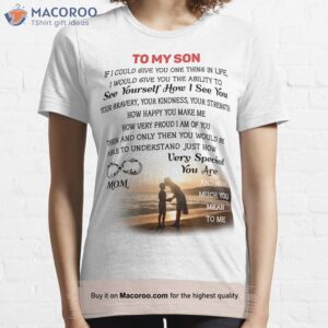 To My Son T-Shirt, Best Birthday Gift For Son
