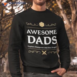 awesome dads explore dungeons shirt gifts for my dad sweatshirt