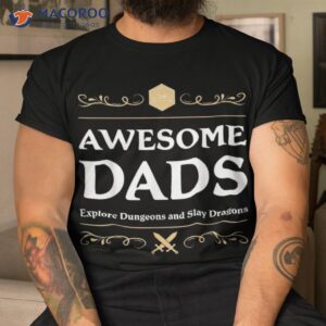 awesome dads explore dungeons shirt gifts for my dad tshirt