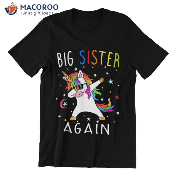 Big Sister Again T-Shirt Unique Birthday Gift For Daughter