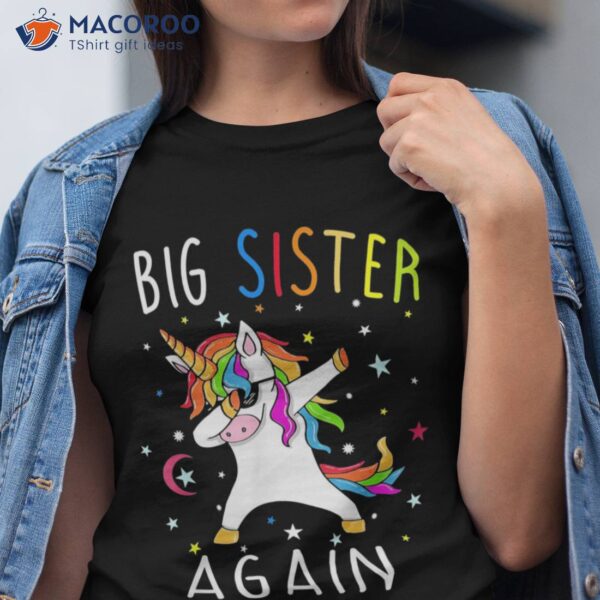 Big Sister Again T-Shirt Unique Birthday Gift For Daughter