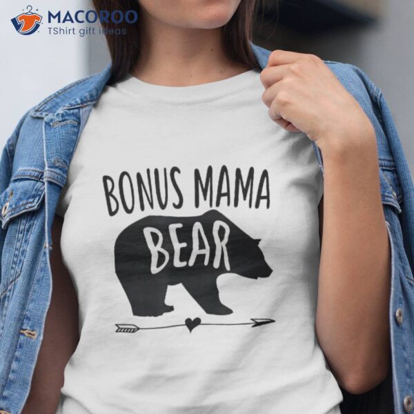 Bonus Mama Mom Bear Shirt, Mothers Day Gift Step Mom