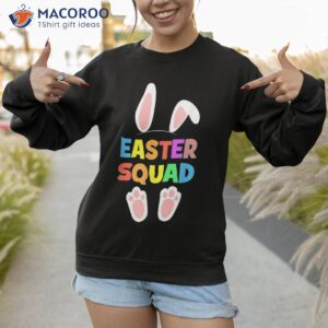 bunny easter squad funny boy girl shirt sweatshirt