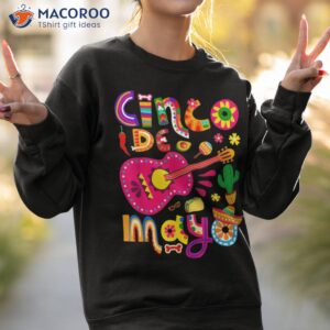 cinco de mayo mexican fiesta 5 de mayo shirt sweatshirt 2