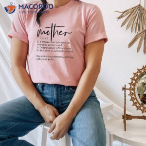 Definition Of Mother T-Shirt, New Mom Gifts For Mom