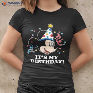 disney mickey mouse its my birthday t shirt best birthday gifts for your mom women cool