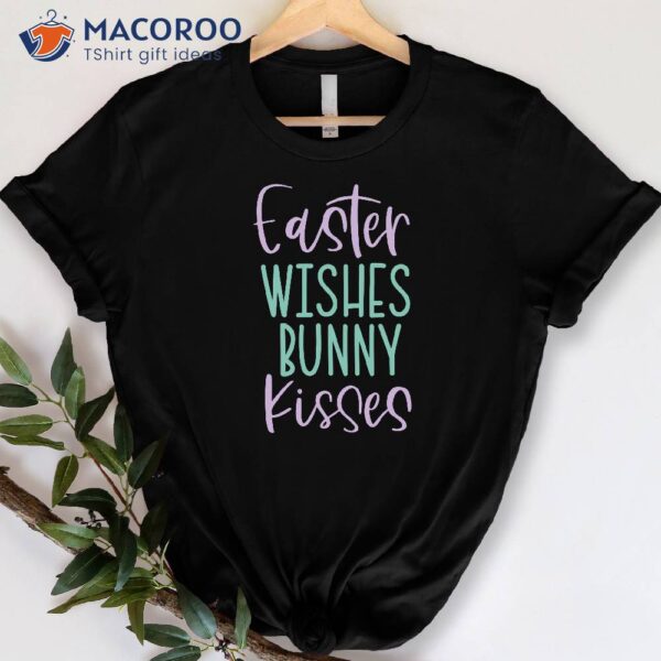 Easter Wishes Bunny Kisses T-Shirt