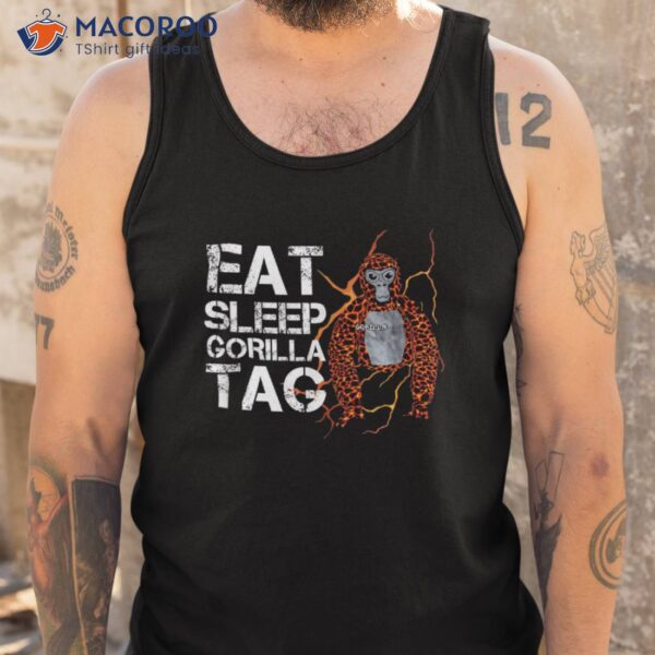 Eat Sleep Gorilla Tag Shirt