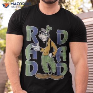 Goofy Rad Dad T-Shirt