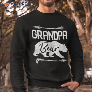 grandpa bear funny father s day gift shirt sweatshirt