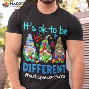 He Its Ok To Be Different T-Shirt, First Father’s Day Gift Diy