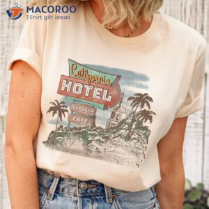 Hotel California Gift For Music Lovers T-Shirt