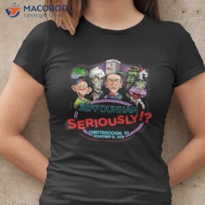 jeff dunham chattanooga t shirt women cool