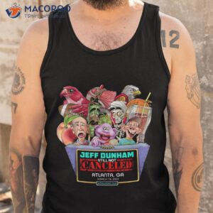 jeff dunham still not atlanta ga 2023 shirt tank top