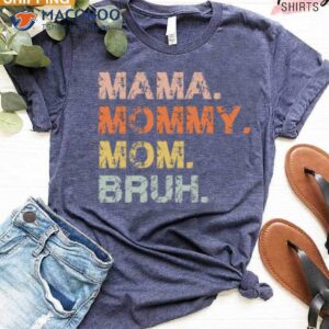 mam mommy mom bruh t shirt unique gifts for mom to be 1