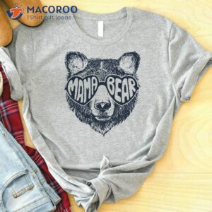 mama bear mom t shirt good first mothers day gifts 2