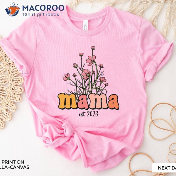 Mama Wildflowers Retro Mama Est 2023 T-Shirt