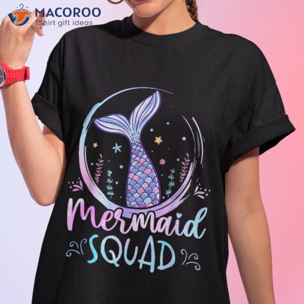 Mermaid Birthday Squad Party Good Mothers Birthday Gifts Shirt