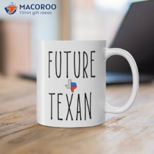 new job in texas future texan coffee mug 1