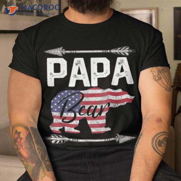 Papa Bear Shirt American Flag 4th Of July Father’s Day Gift Dad