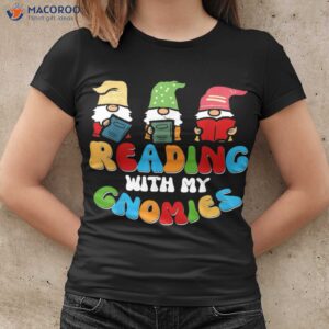 reading with my gnomies t shirt women cool