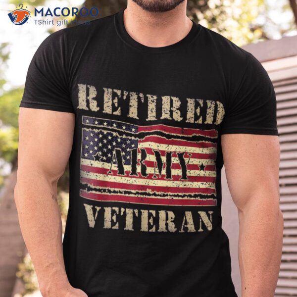 Retired Army Veteran Retirement Day Gifts For Dad T-Shirt