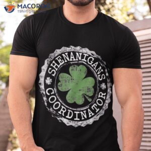 shenanigans coordinator saint patty s day gifts t shirt men