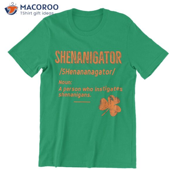 Shenanigator Funny St Patrick’s Day Gifts T-Shirt