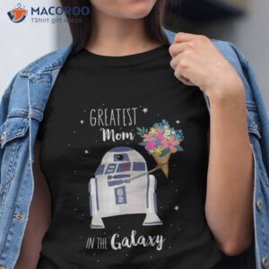 star wars greatest mom in the galaxy shirt great mothers day gift ideas tshirt