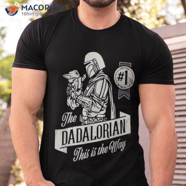 Star Wars The Dadalorian Holiday Gifts For Dad T-Shirt