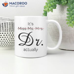 T’s Miss Ms. Mrs. Dr Actually Music Coffee Mug