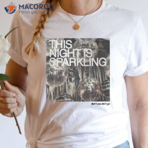 This Night Is Sparkling Taylor Swiftie Merch T-Shirt