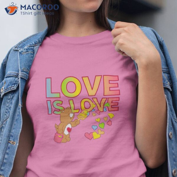 Women’s Care Bear Shirt Love Is Love