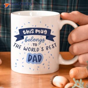 World’s Best Dad Coffee Mug