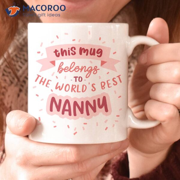 World’s Best Nanny Coffee Mug