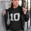 10 Sports Number Fan Best Player Game Winner Lucky Shirt