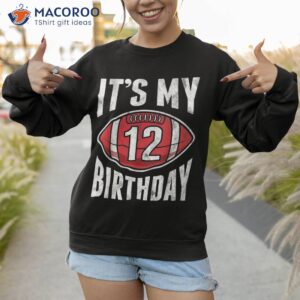12 years old american football 12th birthday boy retro style shirt sweatshirt